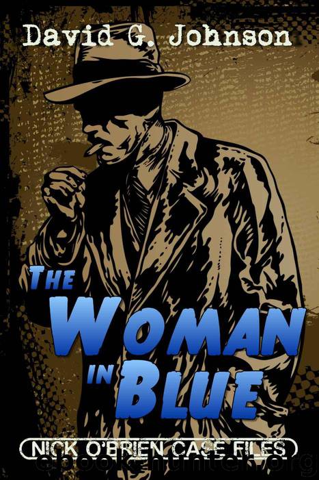 The Woman In Blue (Nick O'Brien Case Files) by Johnson David G