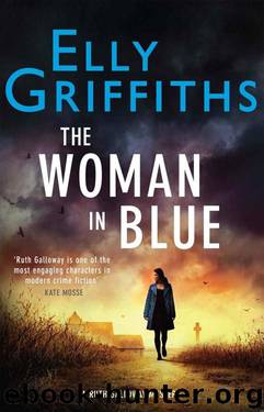 The Woman In Blue by Elly Griffiths