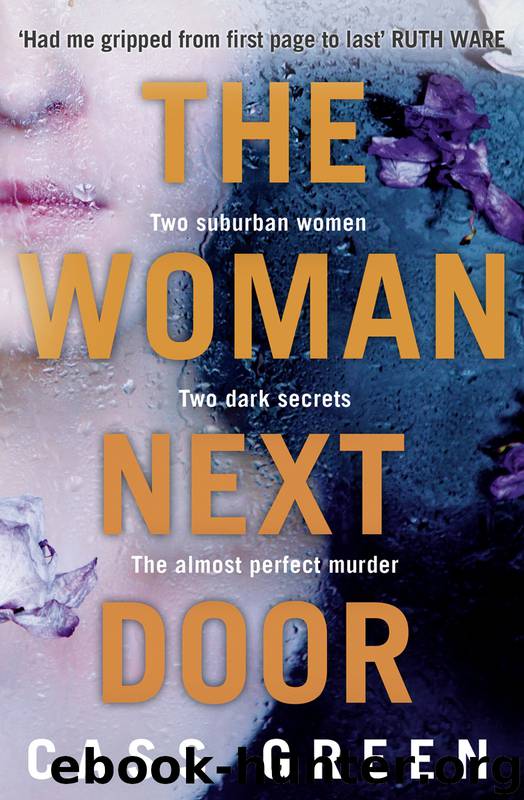 The Woman Next Door by Cass Green