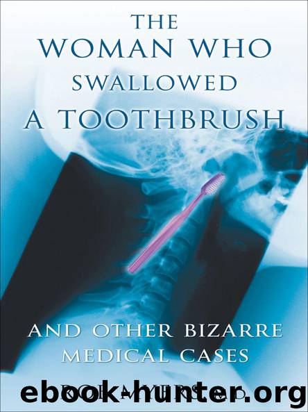 The Woman Who Swallowed a Toothbrush by Rob Myers