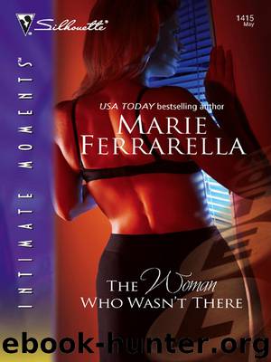 The Woman Who Wasn’t There by Marie Ferrarella