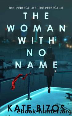 The Woman With No Name (Manuela Delgado Book 1) by Kate Bizos