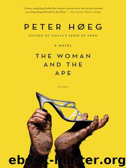 The Woman and the Ape by Peter Høeg