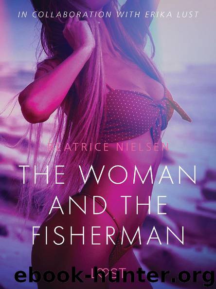 The Woman and the Fisherman - Erotic Short Story by Beatrice Nielsen