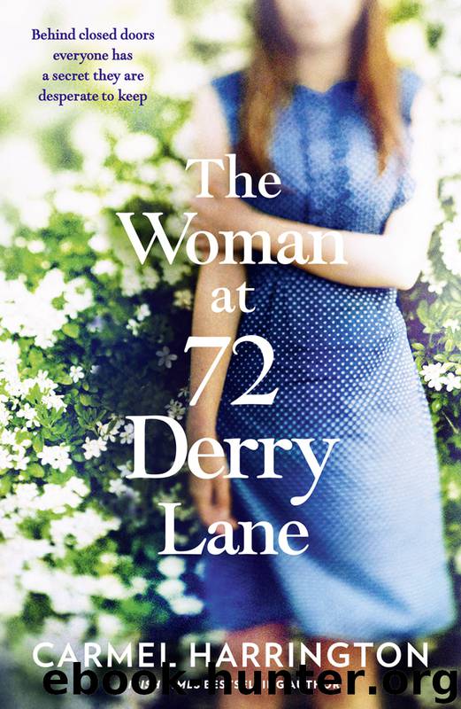 The Woman at 72 Derry Lane by Carmel Harrington