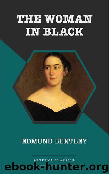 The Woman in Black by Edmund Bentley