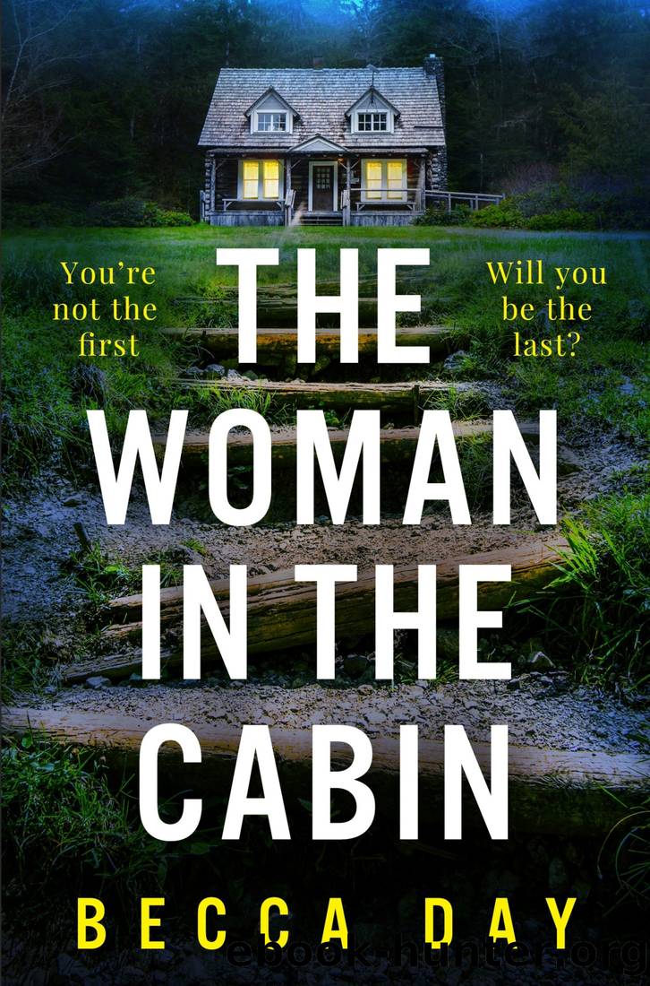 The Woman in the Cabin by Becca Day