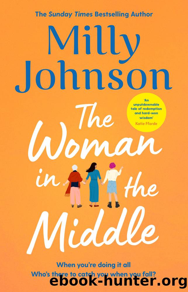 The Woman in the Middle by Milly Johnson