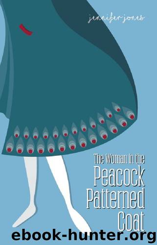 The Woman in the Peacock Patterned Coat by Jennifer Jones