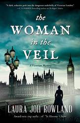 The Woman in the Veil by Rowland Laura Joh
