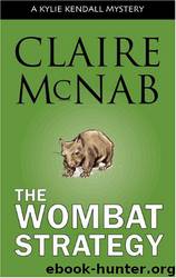 The Wombat Strategy by Claire McNab