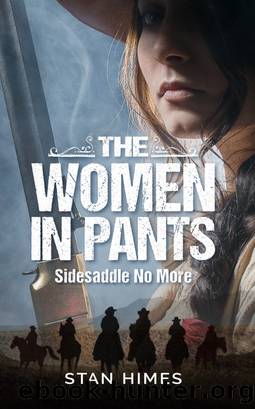 The Women in Pants_Sidesaddles No More by Stan Himes