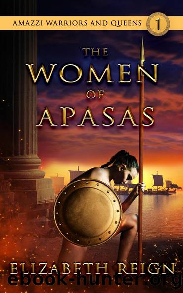 The Women of Apasas by Elizabeth Reign