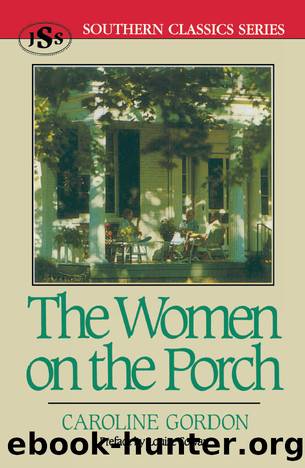 The Women on the Porch by Caroline Gordon