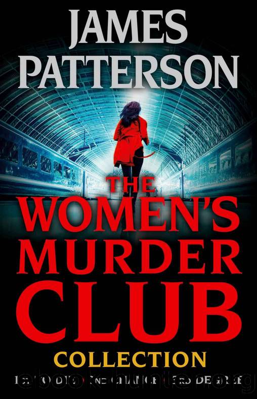 The Women's Murder Club Collection, Volumes 1-3 by Patterson James & Gross Andrew