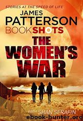 The Women's War by James Patterson