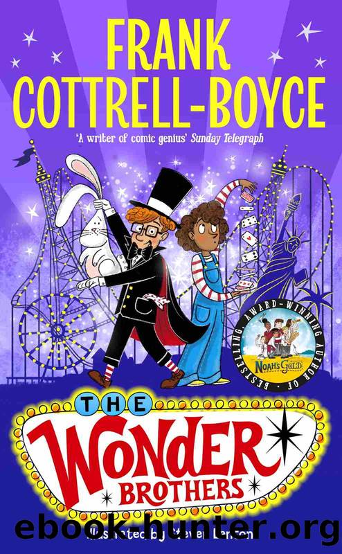 The Wonder Brothers by Frank Cottrell-Boyce