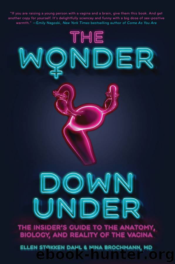 The Wonder Down Under by Nina Brochmann & Ellen Støkken Dahl & Lucy Moffatt