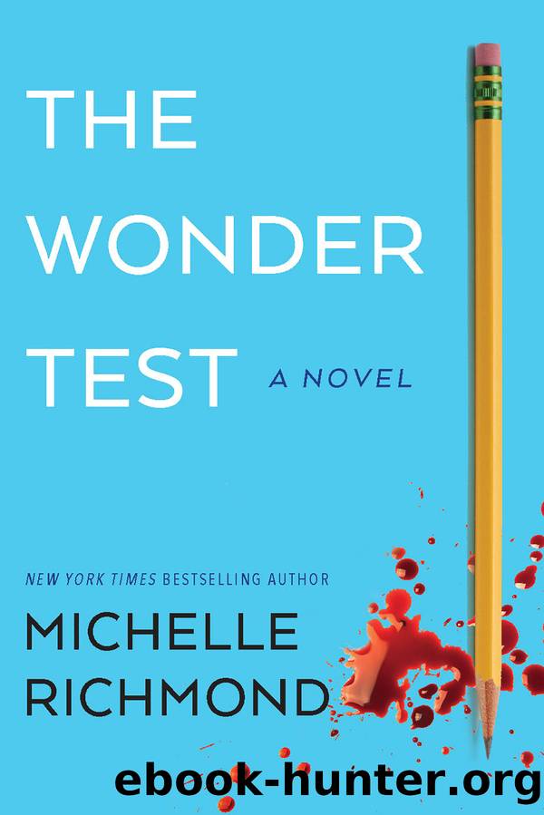 The Wonder Test by Michelle Richmond