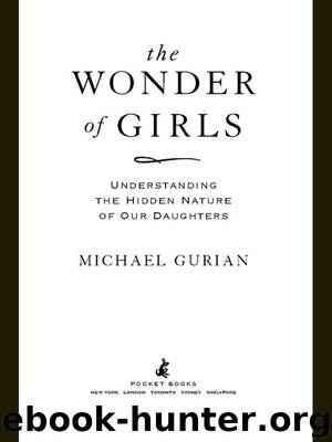 The Wonder of Girls by Michael Gurian