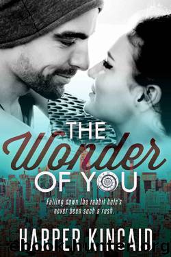 The Wonder of You (A Different Kind of Wonderland Book 1) by Harper Kincaid