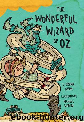The Wonderful Wizard of Oz by Michael Sieben