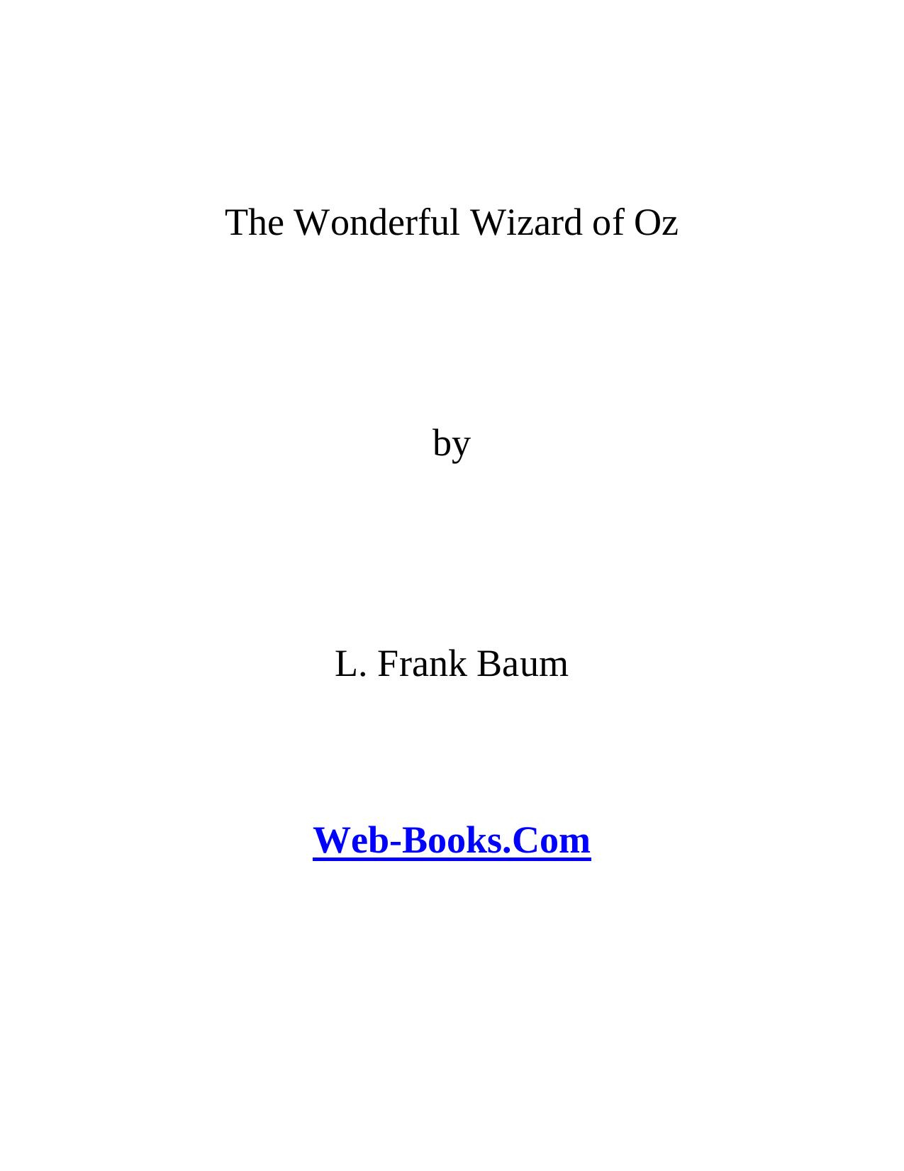 The Wonderful Wizard of Oz by SPG