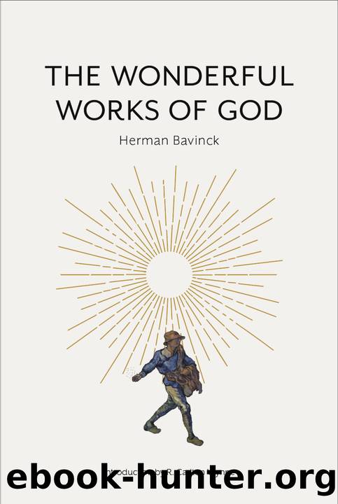 The Wonderful Works of God by Westminster Seminary Press