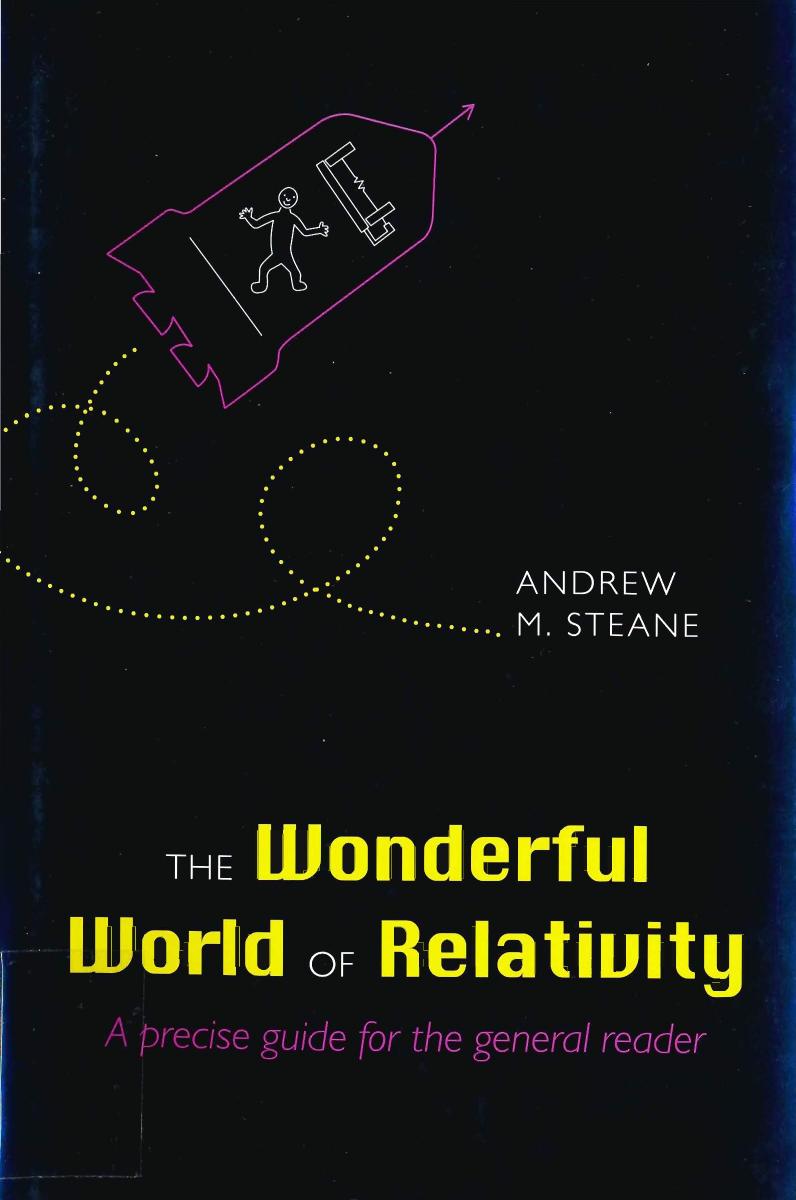 The Wonderful World of Relativity [Steane] by Unknown