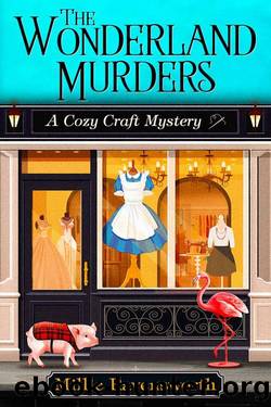 The Wonderland Murders (Cozy Craft Mystery Book 1) by Millie Ravensworth
