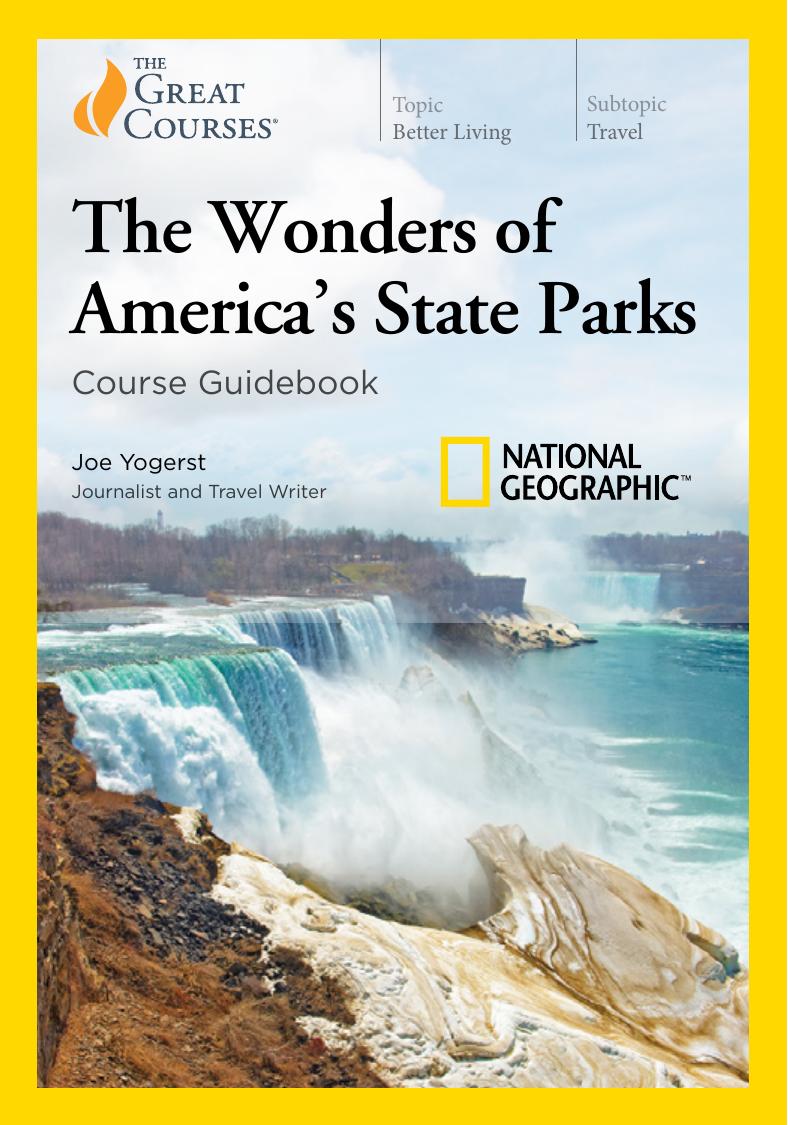The Wonders of America’s State Parks by Joe Yogerst