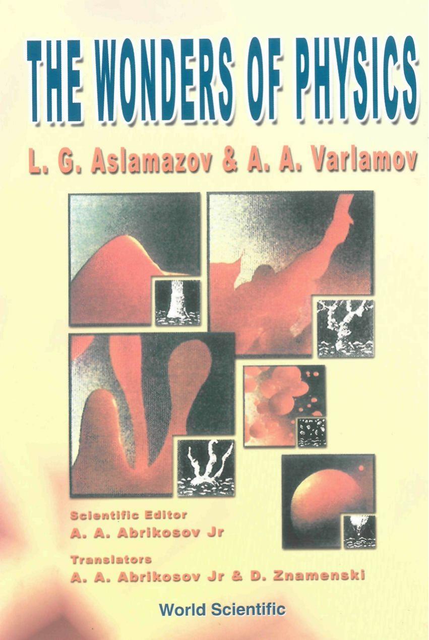 The Wonders of Physics by L. G. Aslamazov