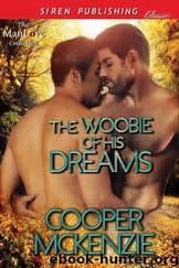 The Woobie of His Dreams (Siren Publishing Classic ManLove) by Cooper McKenzie