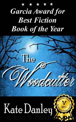 The Woodcutter by Kate Danley