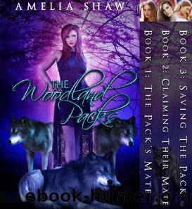 The Woodland Packs: Paranormal Reverse Harem Box-set by Amelia Shaw