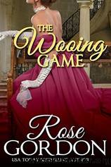 The Wooing Game by Rose Gordon