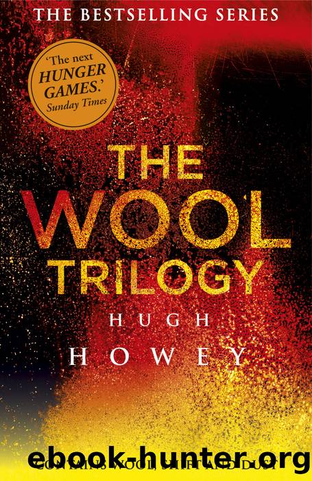 The Wool Trilogy by Hugh Howey
