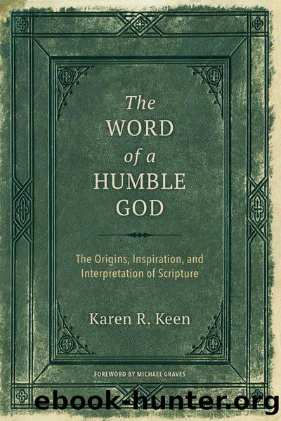 The Word of a Humble God by Karen R. Keen