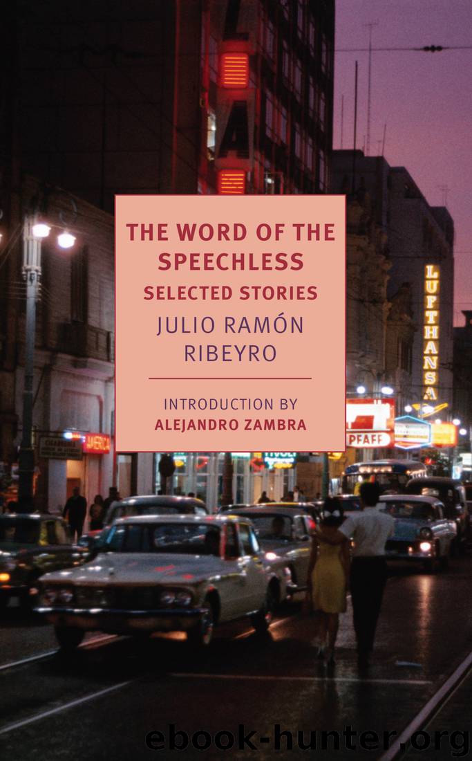 The Word of the Speechless by Julio Ramón Ribeyro