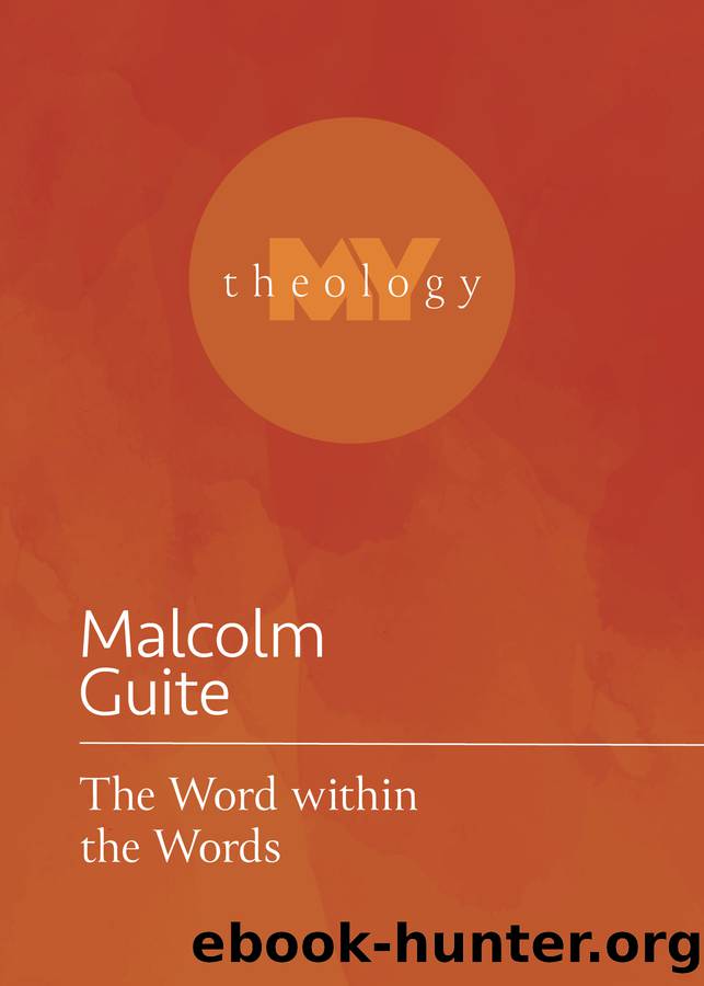 The Word within the Words by Malcolm Guite