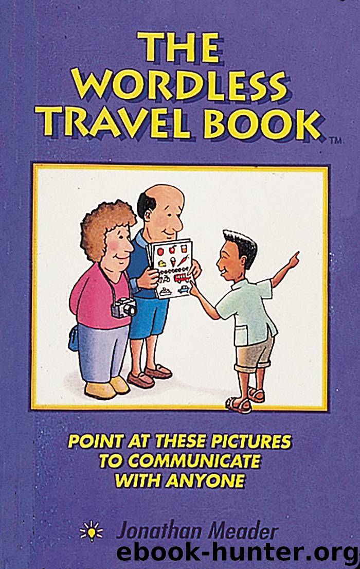 The Wordless Travel Book by Jonathan Meader