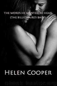 The Words He Wanted To Hear by Helen Cooper