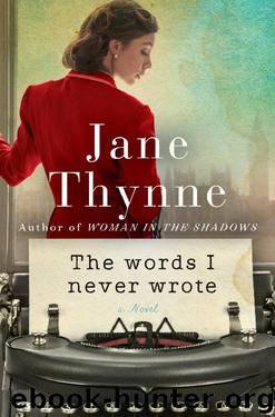 The Words I Never Wrote by Jane Thynne