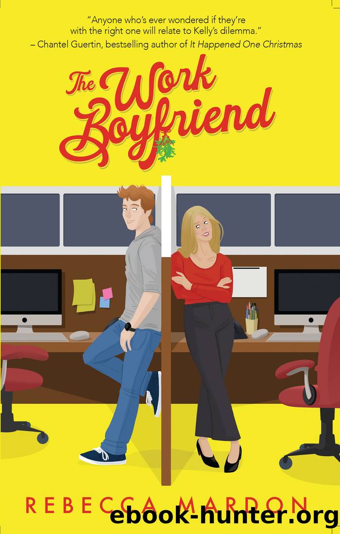 The Work Boyfriend by Rebecca Mardon