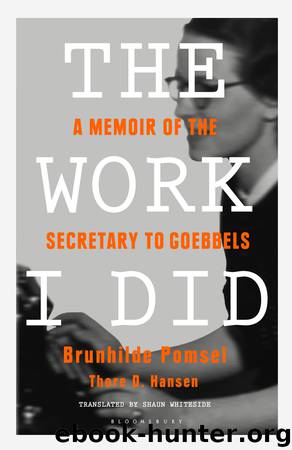 The Work I Did by Brunhilde Pomsel