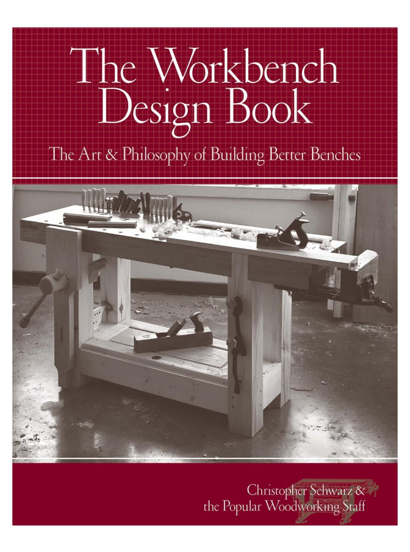 The Workbench Design Book by Schwarz Christopher