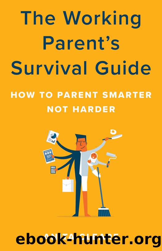 The Working Parent's Survival Guide by Anita Cleare