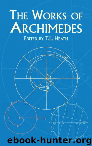 The Works of Archimedes by T.L. Heath