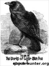 The Works of Edgar Allan Poe Volume One by Edgar Allan Poe