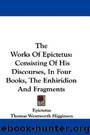 The Works of Epictetus by Epictetus